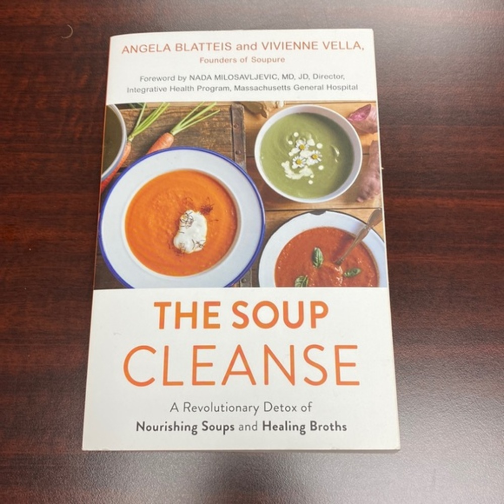 The Soup Cleanse: A Revolutionary Detox of Nourishing Soups and Healing…